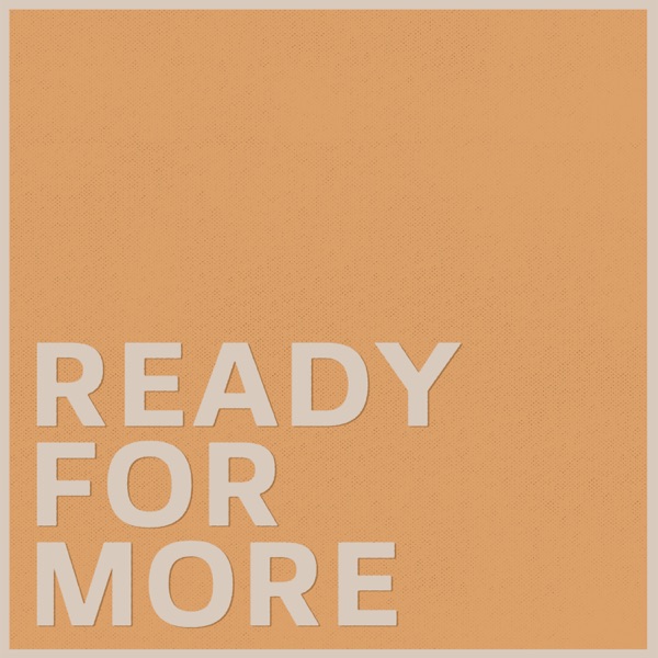 Ready For More - Single album cover