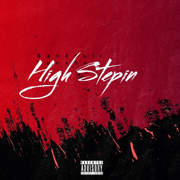 High step in (feat. Hunxho) - Single album cover