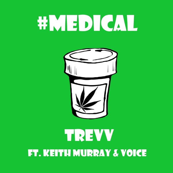 #Medical (feat. Keith Murray & Voice) - Single album cover
