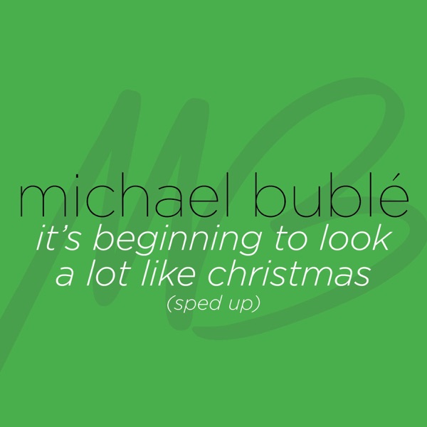 It's Beginning to Look a Lot like Christmas (Sped Up Version) - Single album cover