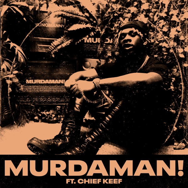 MURDAMAN! (feat. Chief Keef) - Single album cover