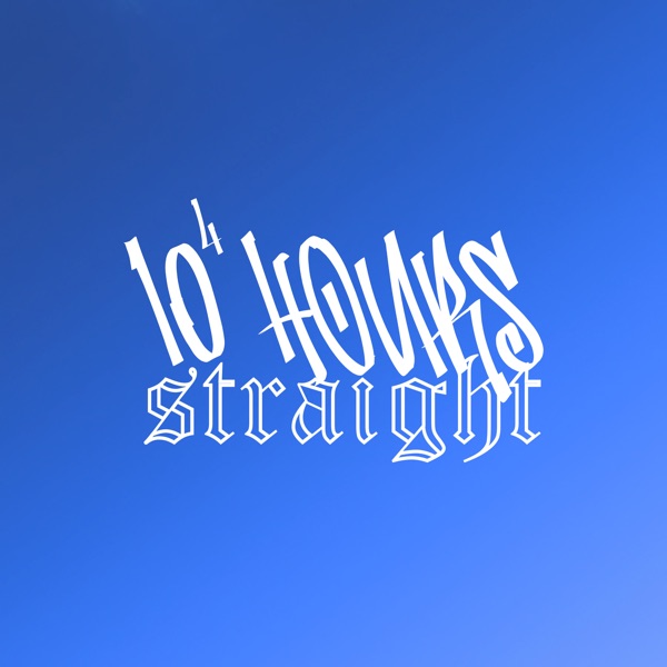 10⁴ Hours Straight - Single album cover