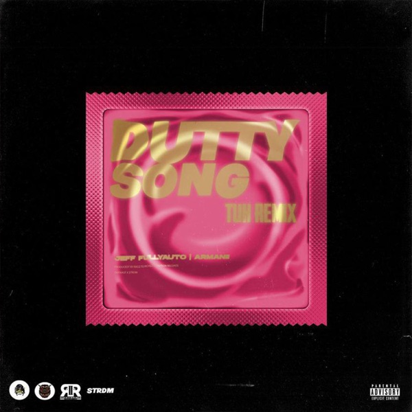 Dutty Song Tuh (Remix) - Single album cover