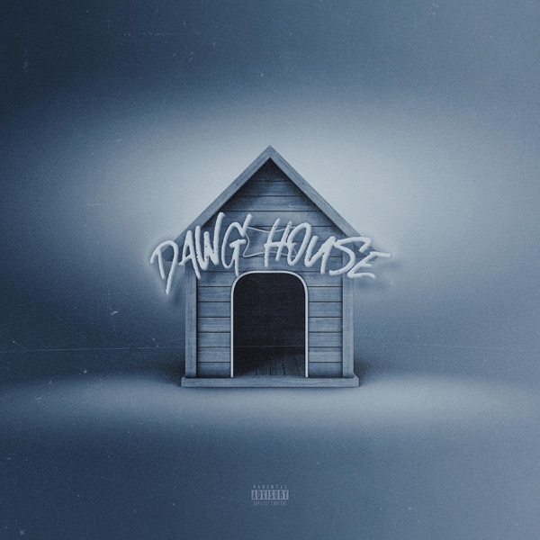 Dawg House - Single album cover