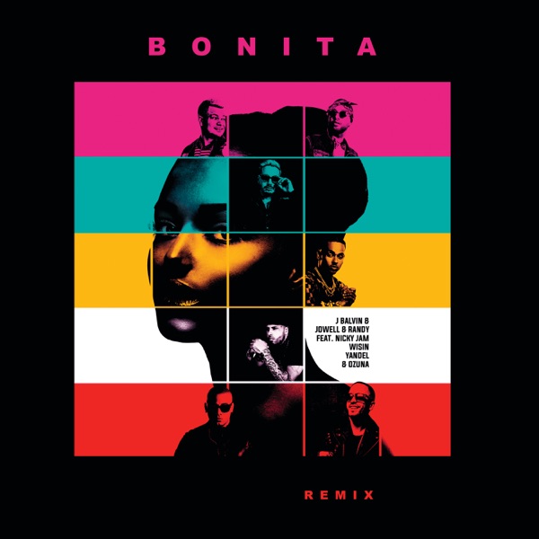 Bonita (Remix) [feat. Nicky Jam, Wisin, Yandel & Ozuna] - Single album cover