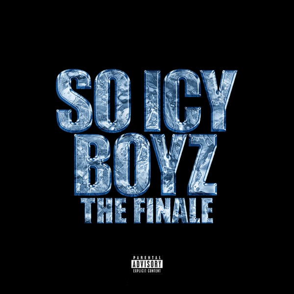 So Icy Boyz: The Finale album cover