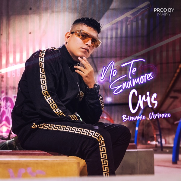No Te Enamores - Single album cover
