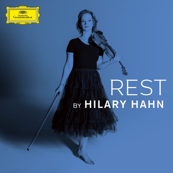 Rest by Hilary Hahn - EP album cover
