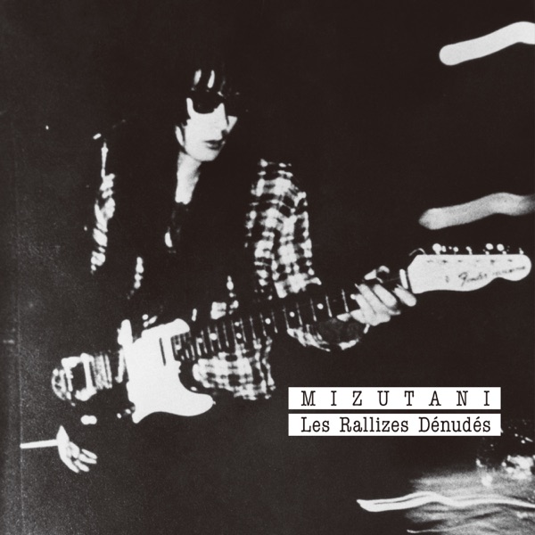 Mizutani / Les Rallizes Dénudés (2022 Remastered) album cover