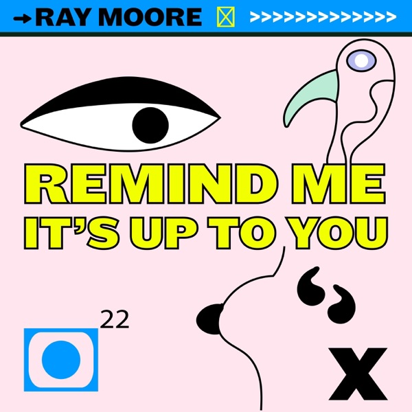 Remind Me - It's Up To You - Single album cover