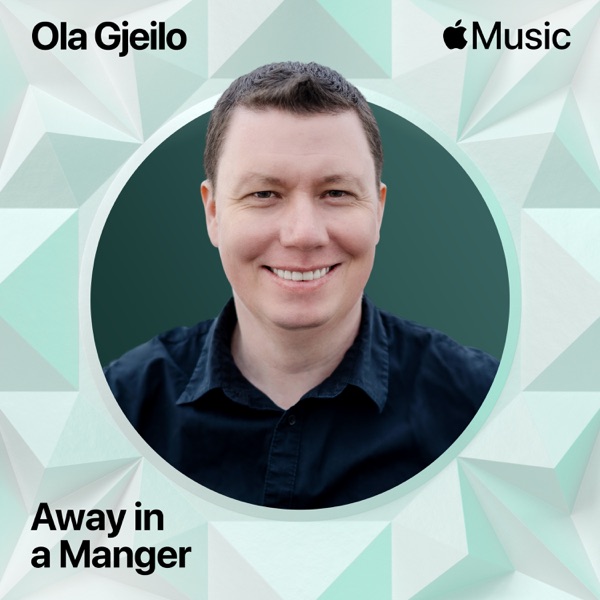 Away in a Manger (Arr. for Piano by Gjeilo) - Single album cover