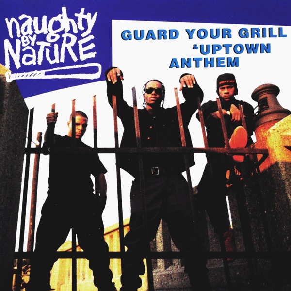 Guard Your Grill / Uptown Anthem album cover
