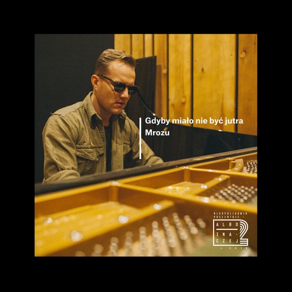 Gdyby miało nie być jutra - Single album cover
