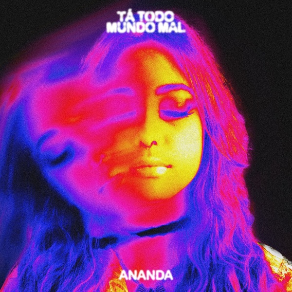 TÁ TODO MUNDO MAL - Single album cover