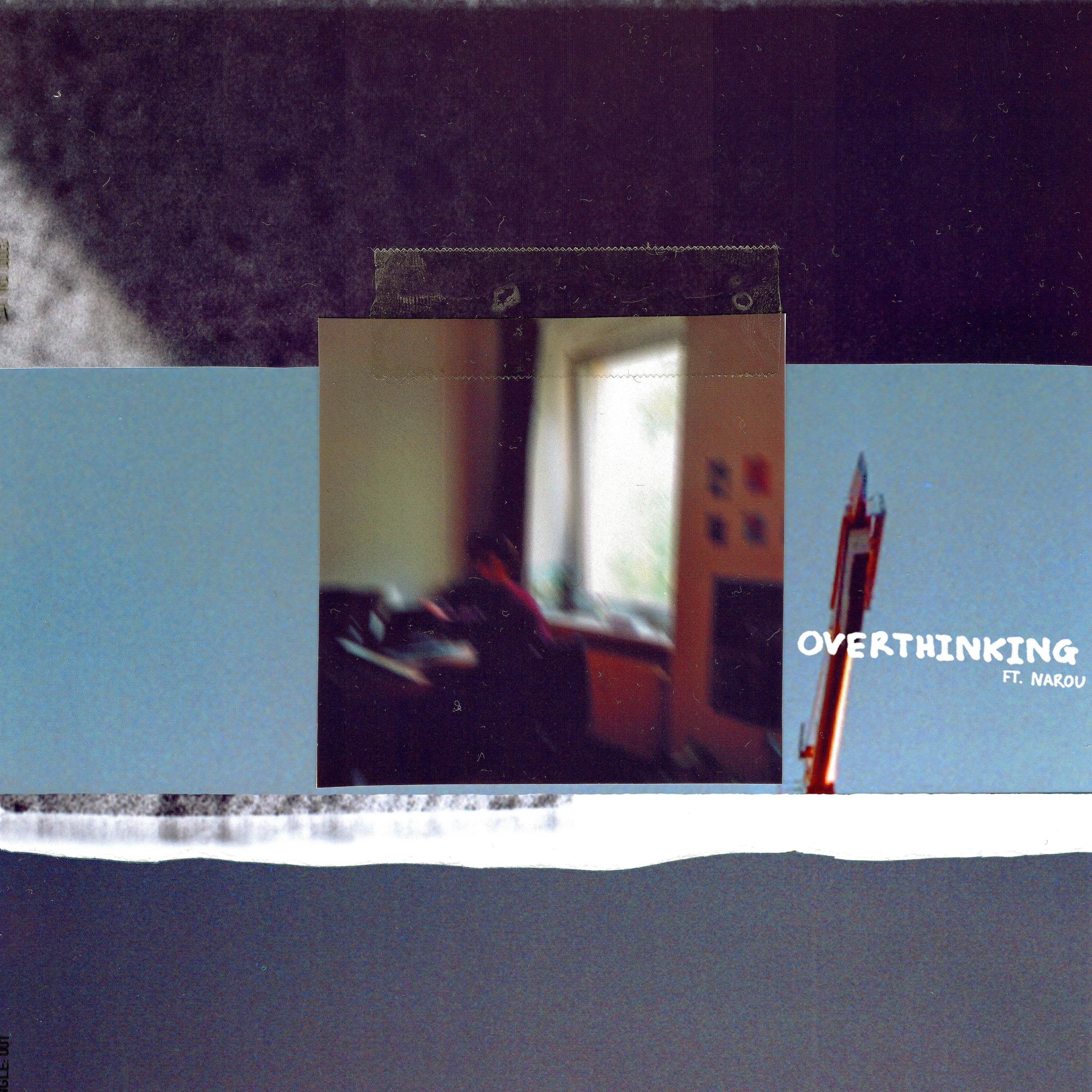 Overthinking (feat. narou) - Single album cover