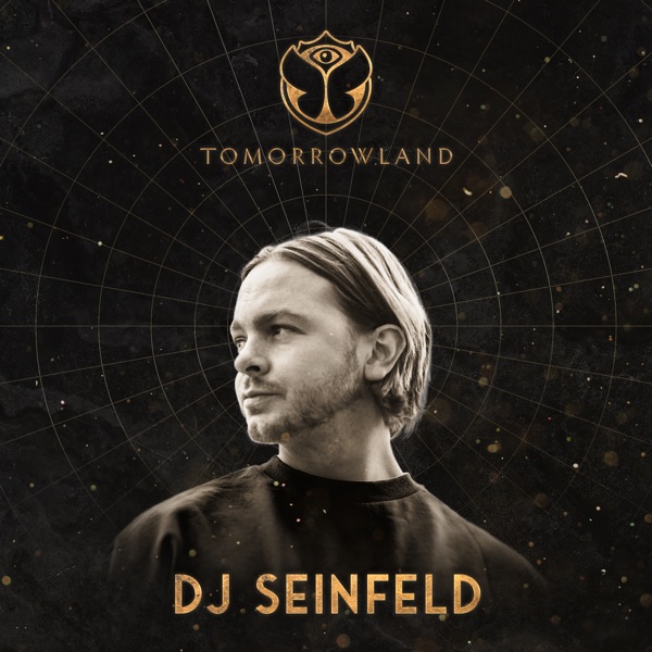 Tomorrowland 2022: DJ Seinfeld at CORE, Weekend 1 (DJ Mix) album cover