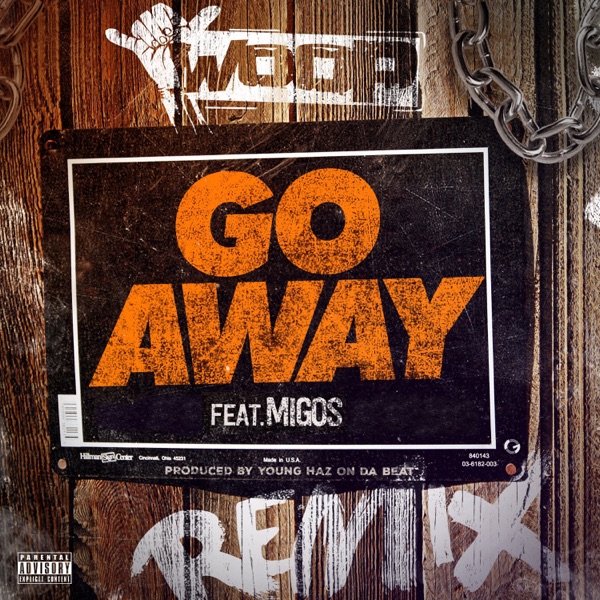 Go Away (feat. Migos) [Remix] - Single album cover