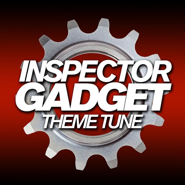Inspector Gadget Theme - Single album cover