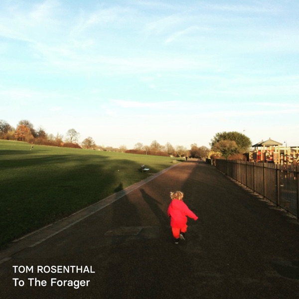To The Forager - Single album cover