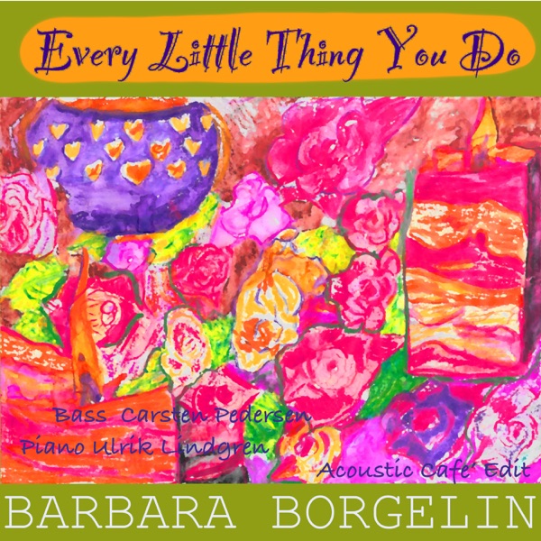 Every Little Thing You Do (Acoustic) - Single album cover