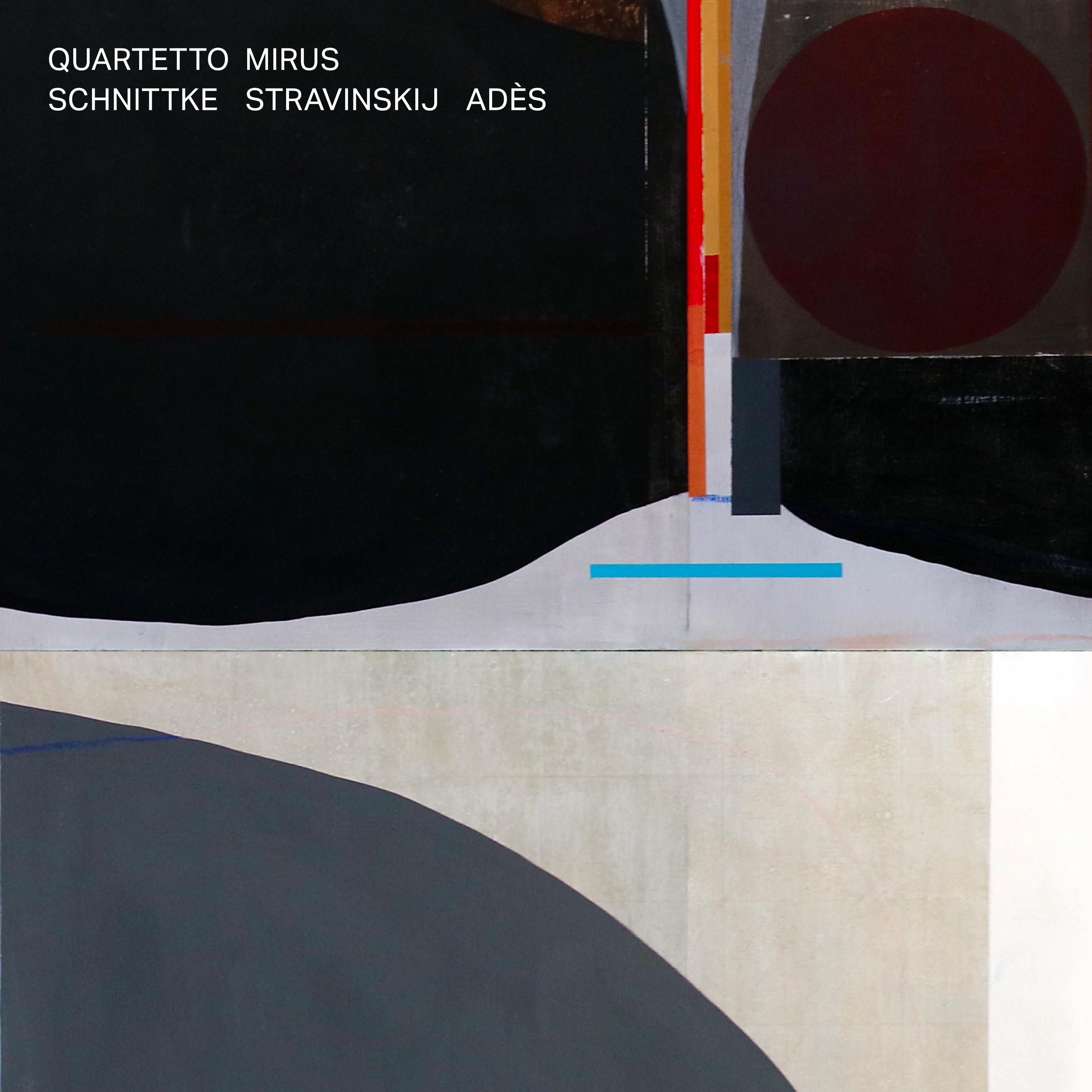 Schnittke, Stravinskij, Adès album cover