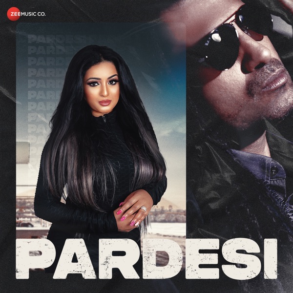 Pardesi - Single album cover