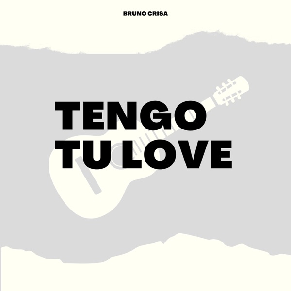 Tengo Tu Love (feat. Sie7e) - Single album cover