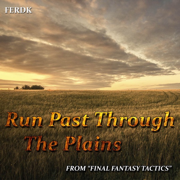 Run Past Through the Plains (From "Final Fantasy Tactics") [Guitar Remix] - Single album cover