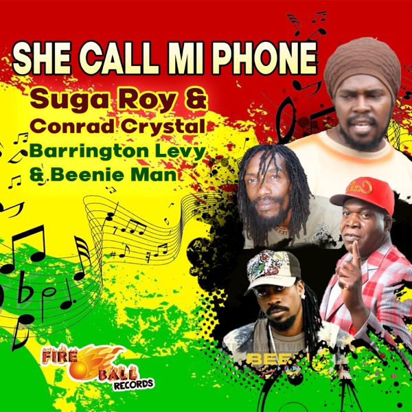 She Call Mi Phone (feat. Barrington Levy & Beenie Man) - Single album cover