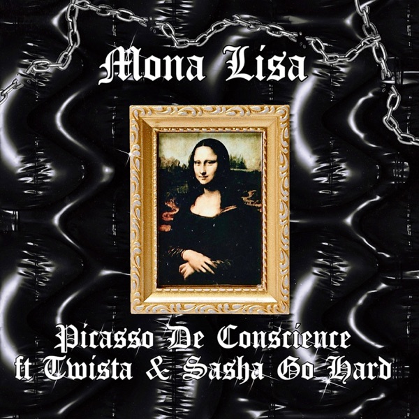Mona Lisa (feat. Twista & Sasha Go Hard) - Single album cover