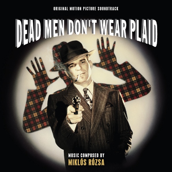 Dead Men Don't Wear Plaid (Original Motion Picture Soundtrack) album cover