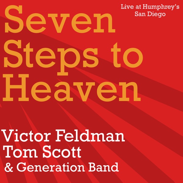 Seven Steps to Heaven (Live at Humphrey's, San Diego) - Single album cover