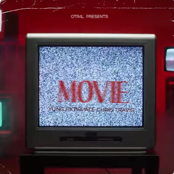 Movie (feat. Chris Travis) - Single album cover