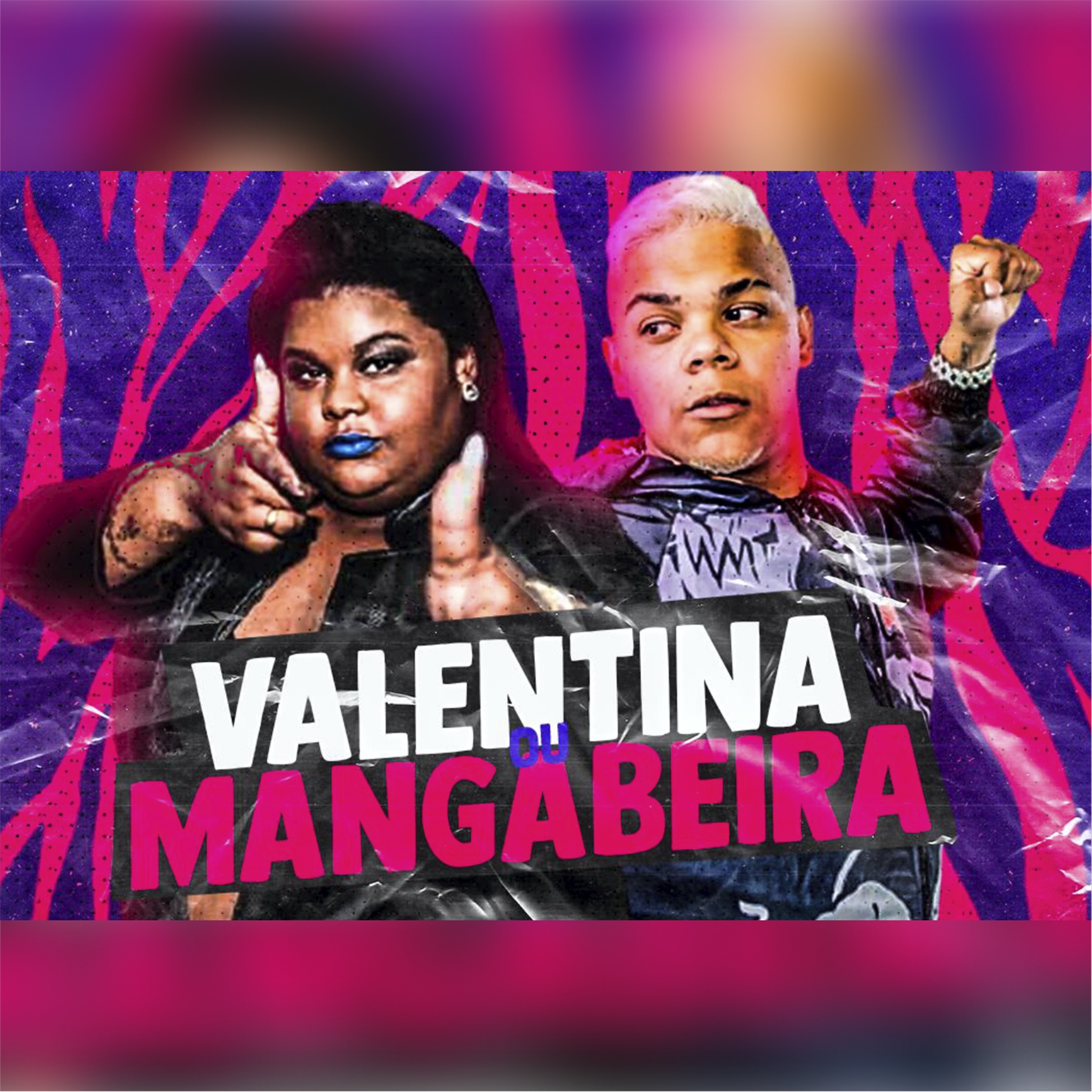 Valentina ou Mangabeira (feat. Mc Carol) - Single album cover