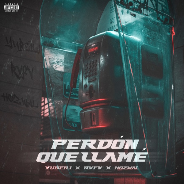 Perdón Que Llamé (3Am) - Single album cover