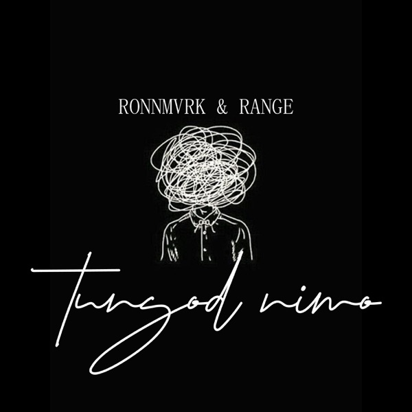 Tungod Nimo (feat. Range) - Single album cover