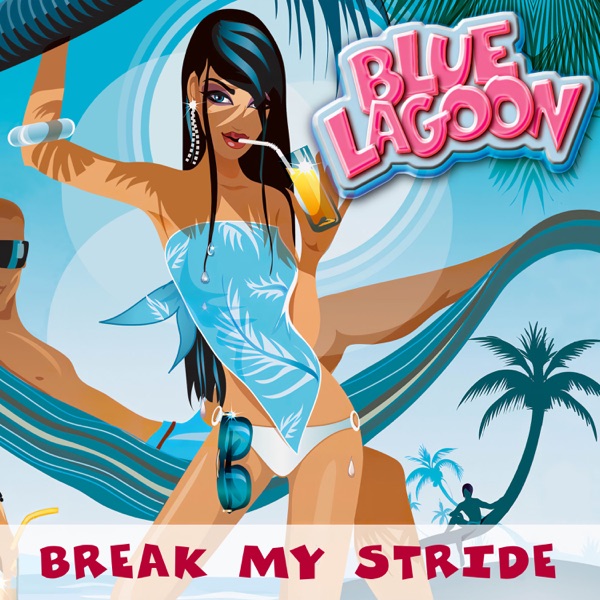 Break My Stride - Single album cover