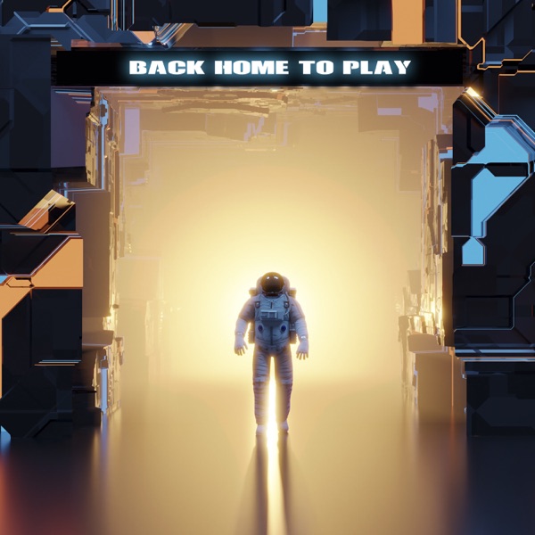 Back Home To Play - Single album cover