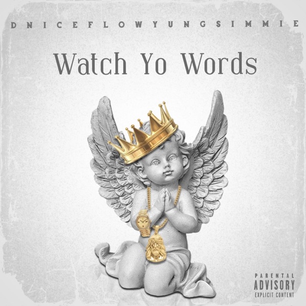Watch Yo Words (feat. Yung Simmie) - Single album cover