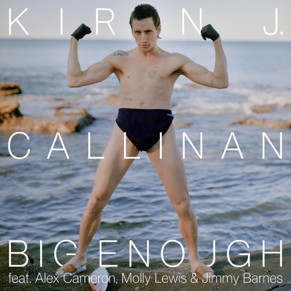 Big Enough (feat. Alex Cameron, Molly Lewis, Jimmy Barnes) - Single album cover