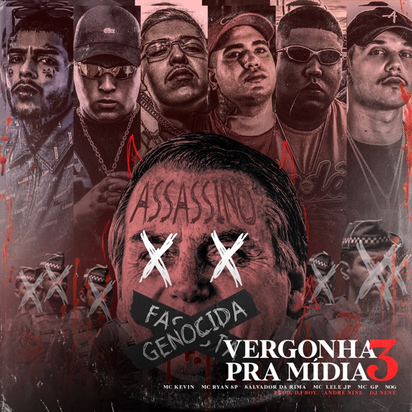 Vergonha pra Mídia 3 (feat. NOG, Mc GP, Mc Lele JP, DJ BOY, Dj Nene & André Nine) - Single album cover