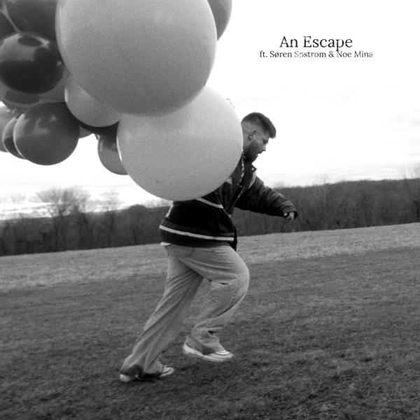 An Escape (feat. Noé Mina) - Single album cover