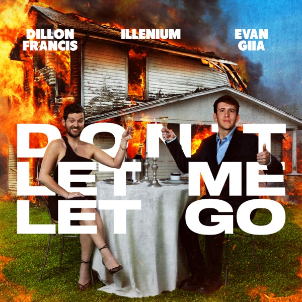 Don’t Let Me Let Go - Single album cover