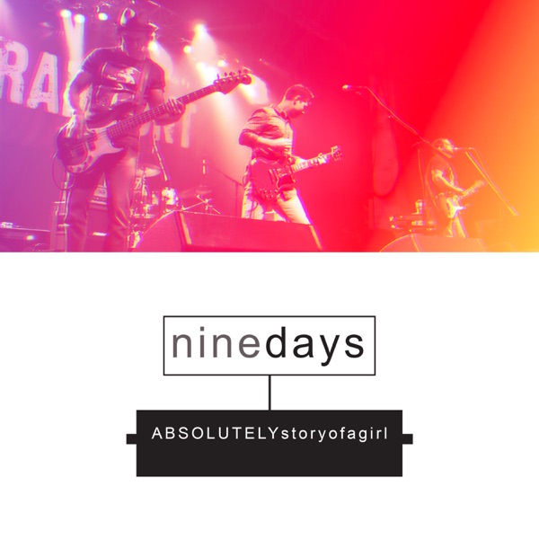 Absolutely (Story of a Girl) [Re-Recorded] - Single album cover