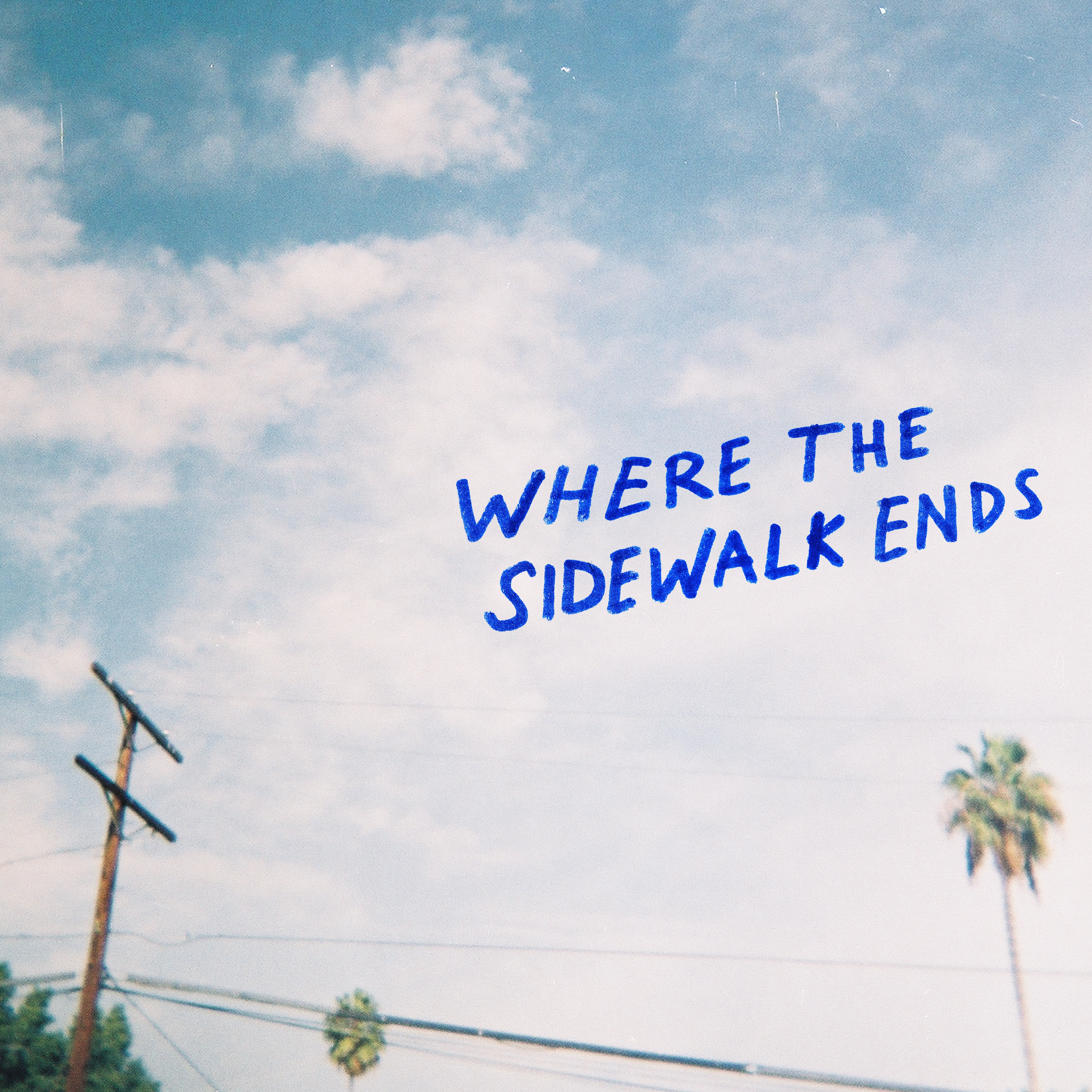 Where the Sidewalk Ends - Single album cover