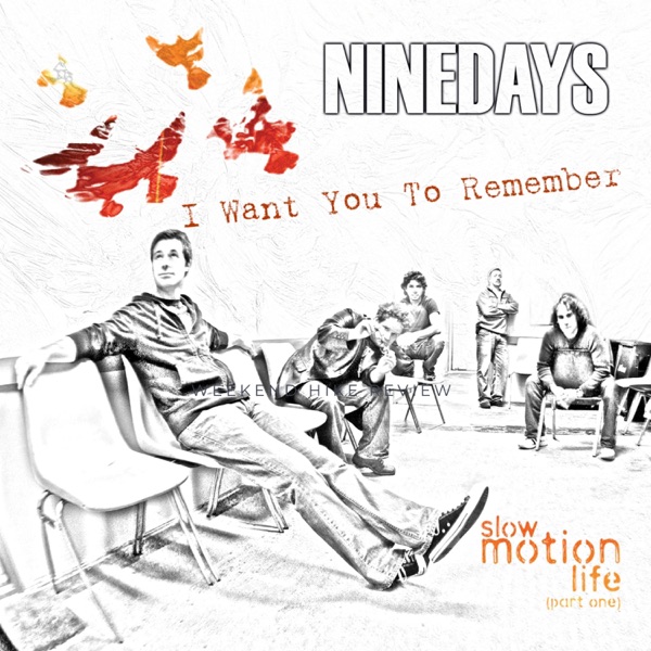 I Want You To Remember ("Slow Motion Life" Prev. Unreleased 2007) - Single album cover