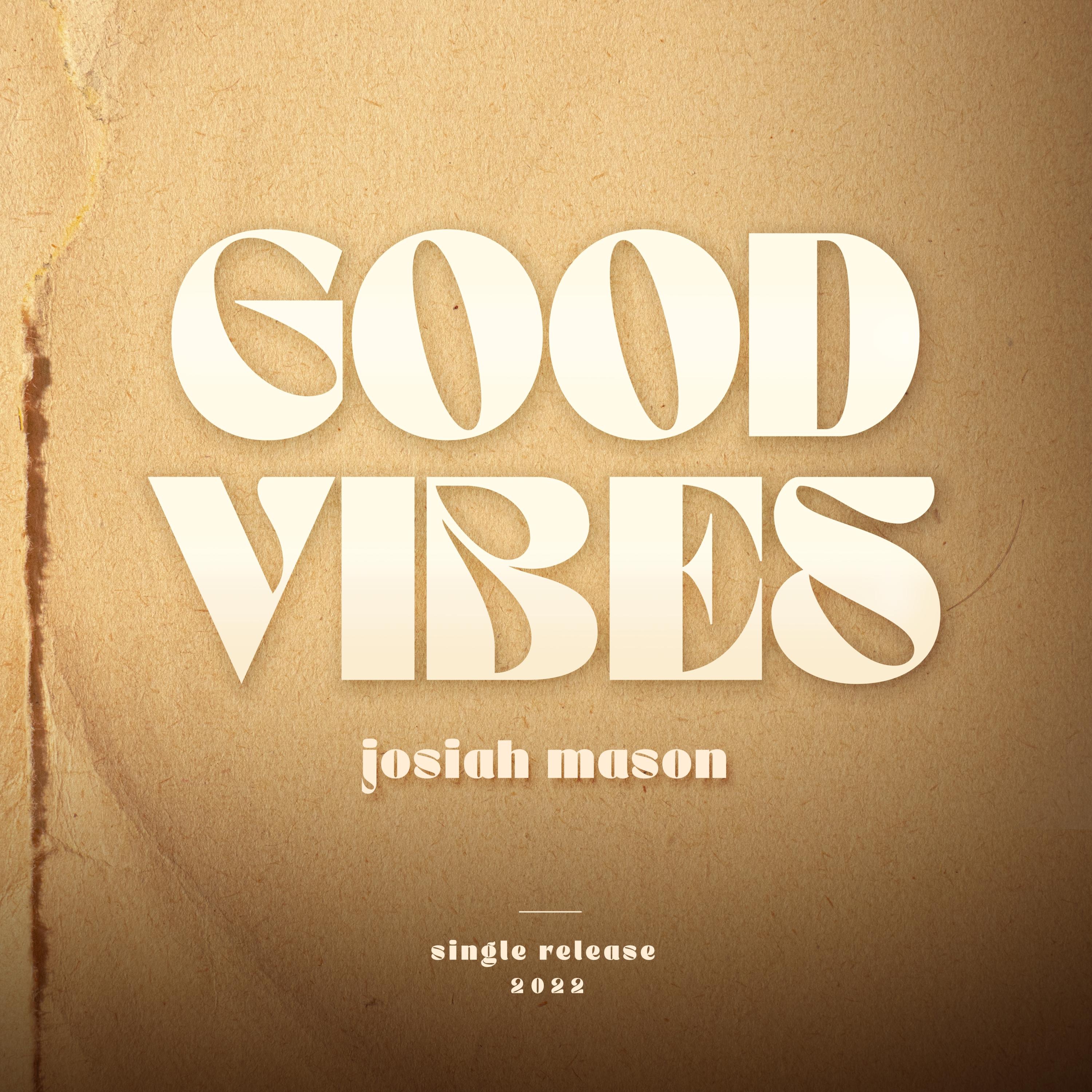 Good Vibes - Single album cover