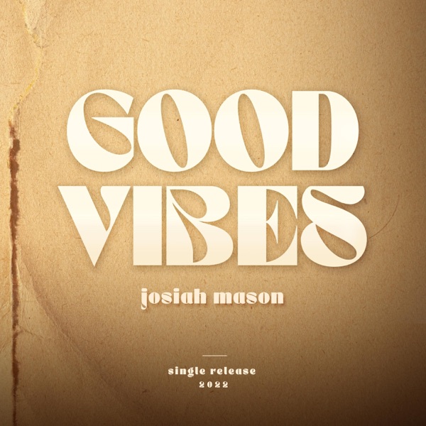 Good Vibes - Single album cover