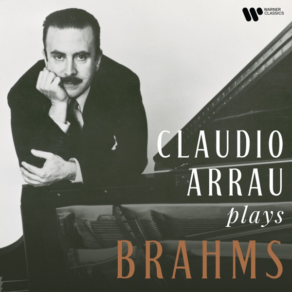 Claudio Arrau Plays Brahms album cover