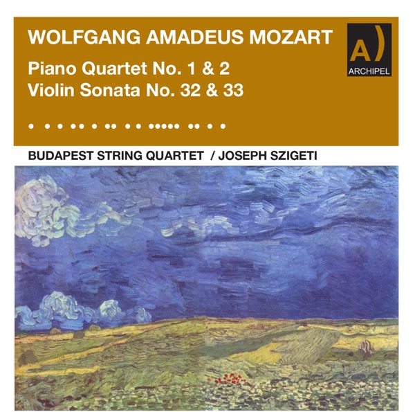 Mozart: Piano Quartet Nos. 1 & 2 and Violin Sonata Nos. 32 & 33 (Remastered 2023) album cover